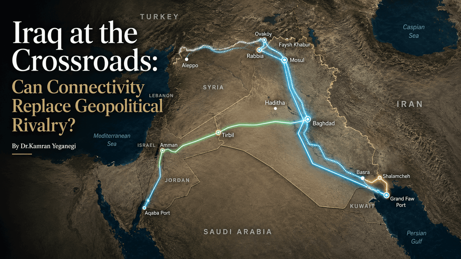 العراق عند مفترق الطرق: هل يمكن للترابط الإقليمي أن يحل محل التنافس الجيوسياسي؟